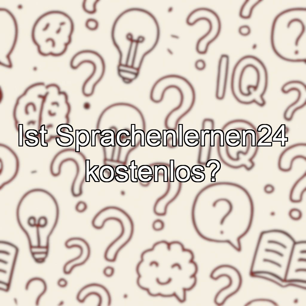 Ist Sprachenlernen24 kostenlos?