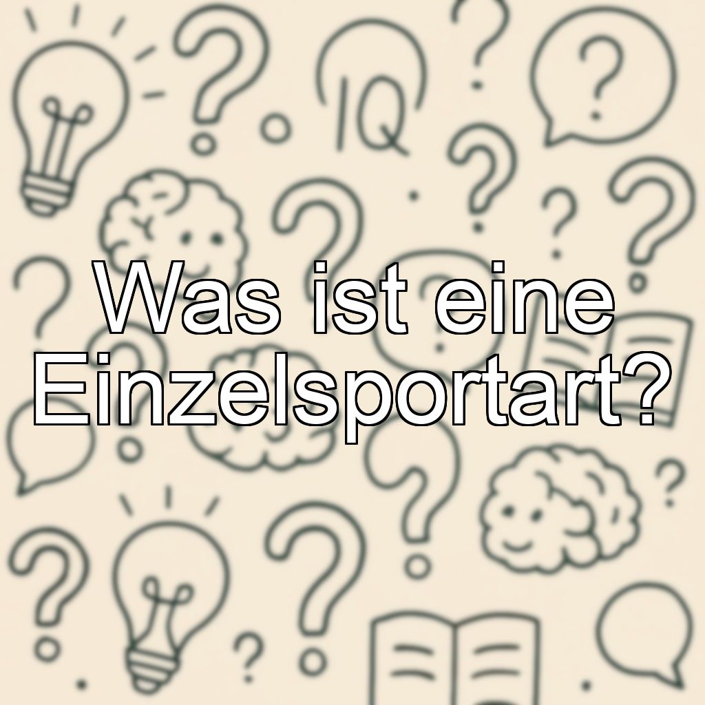 Was ist eine Einzelsportart?