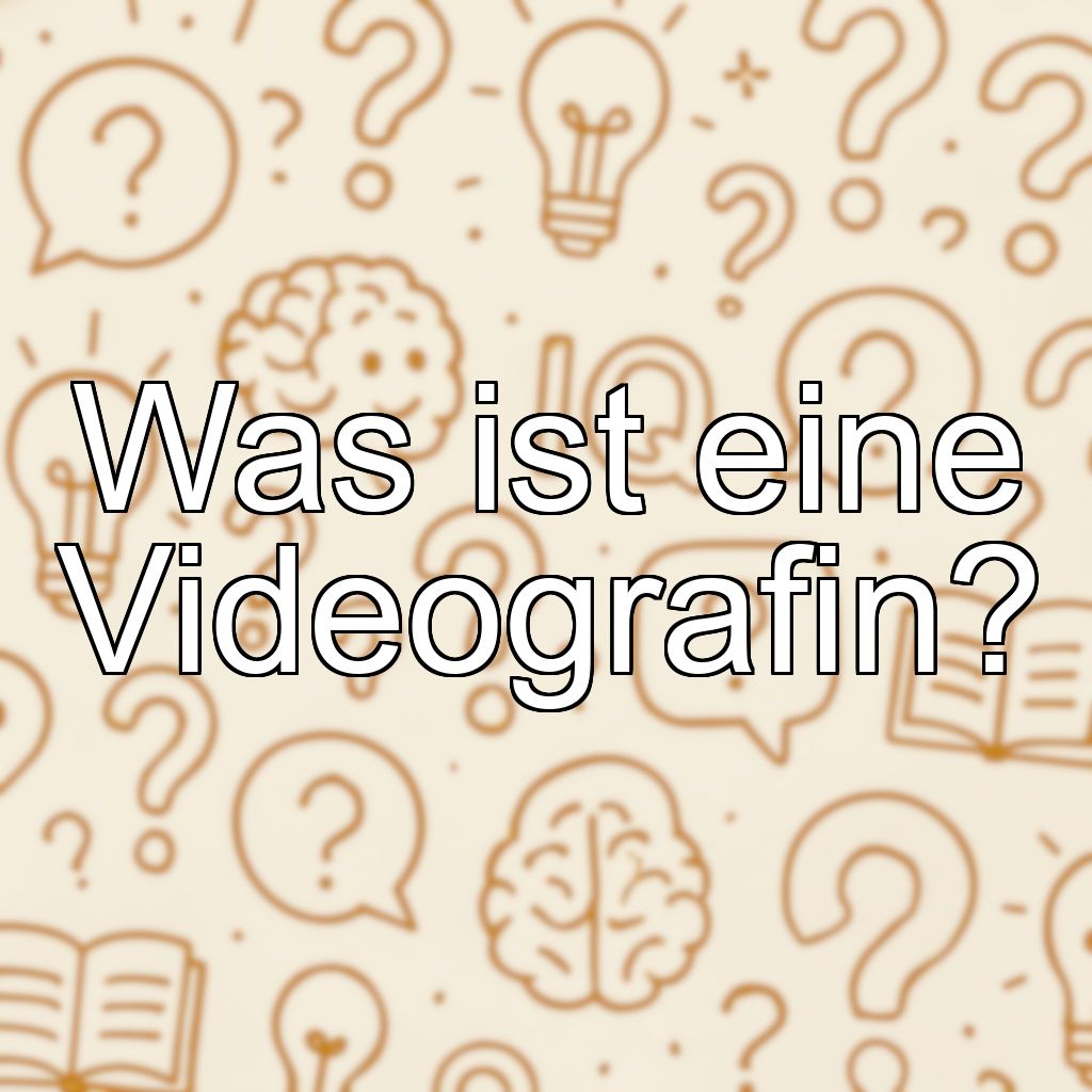 Was ist eine Videografin?