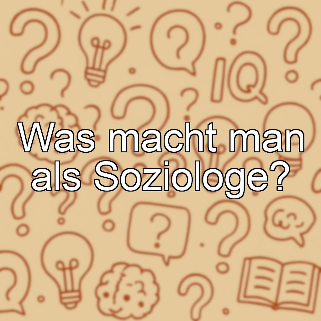 Was macht man als Soziologe?