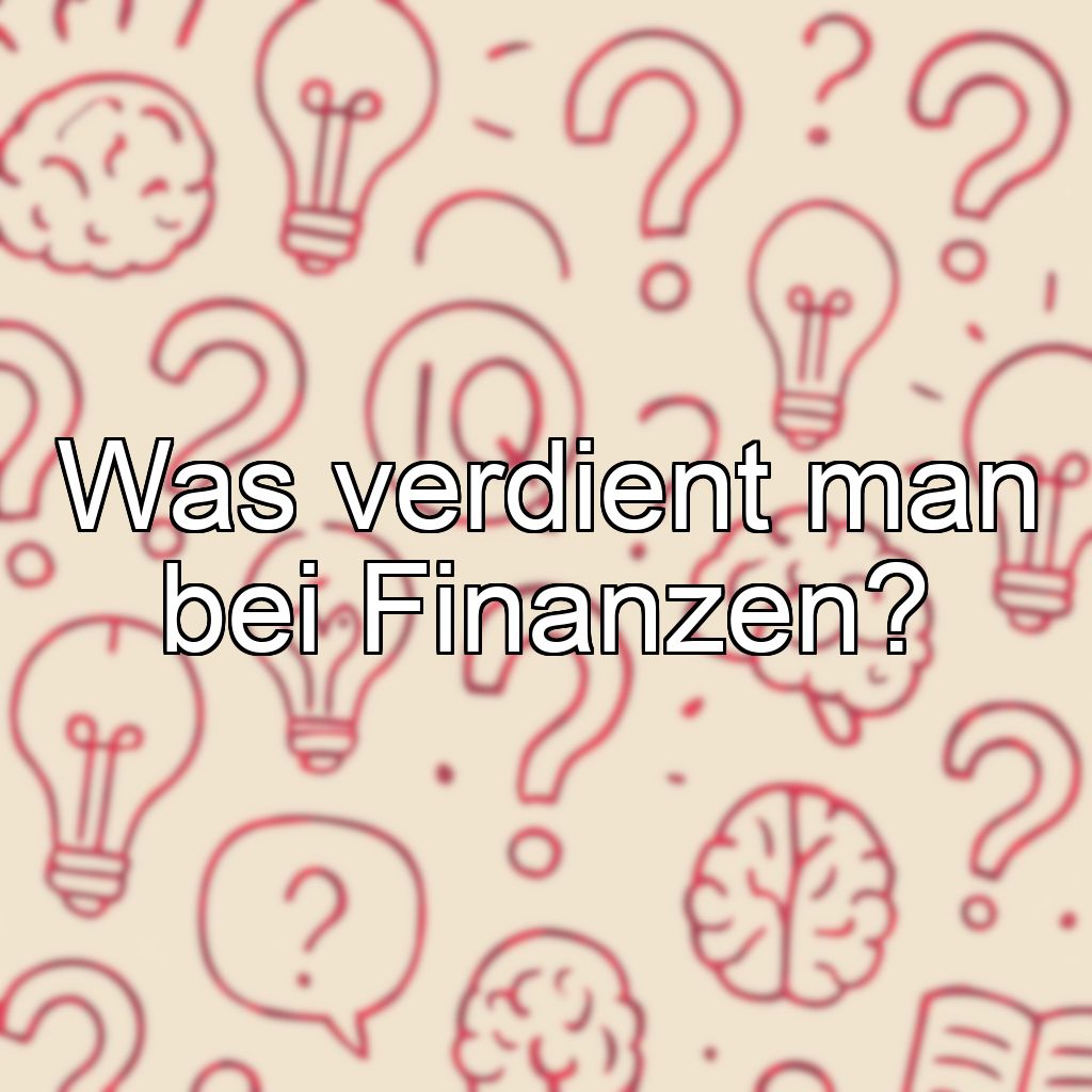 Was verdient man bei Finanzen?
