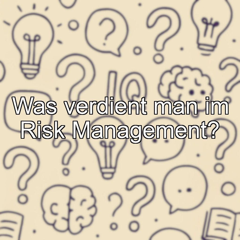 Was verdient man im Risk Management?