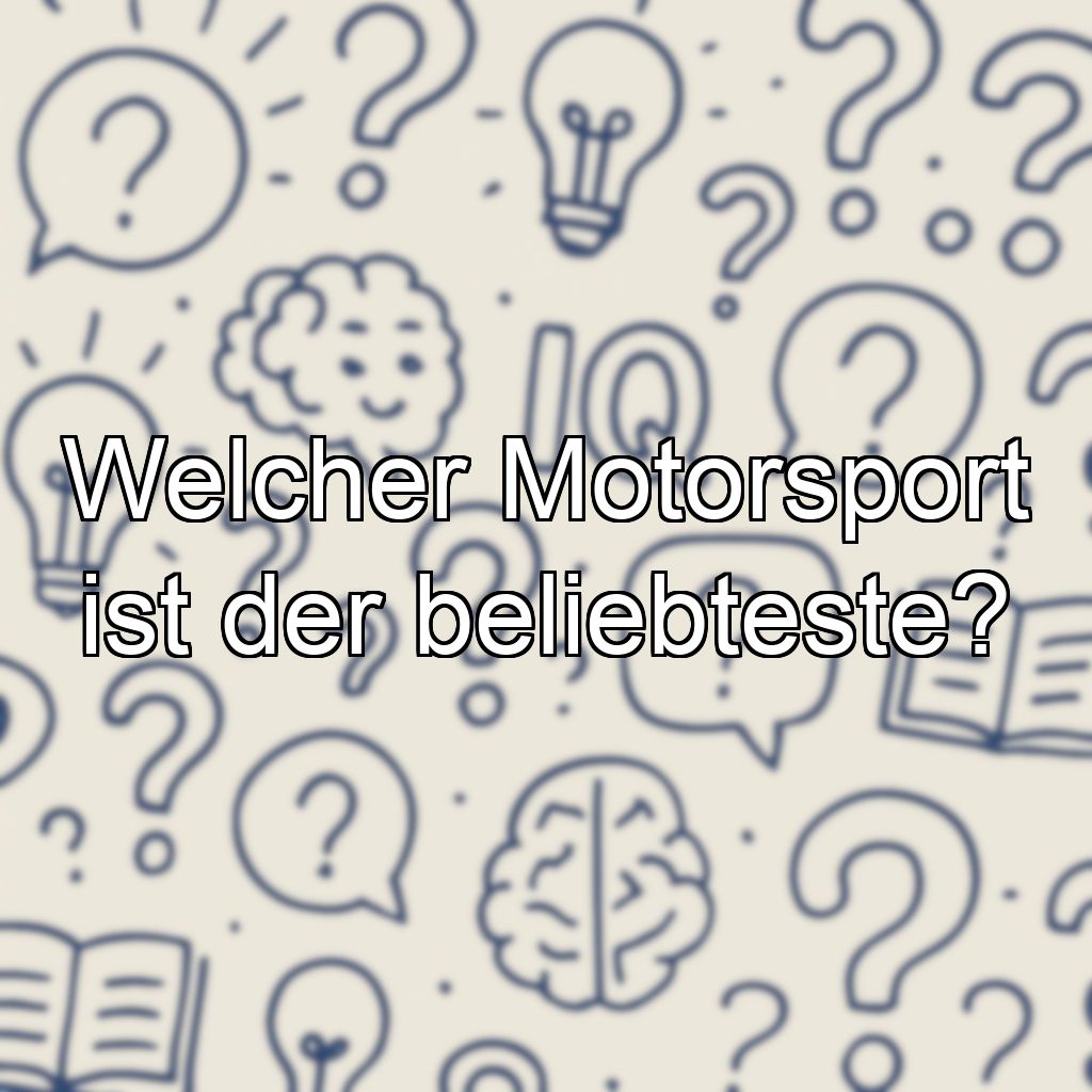 Welcher Motorsport ist der beliebteste?
