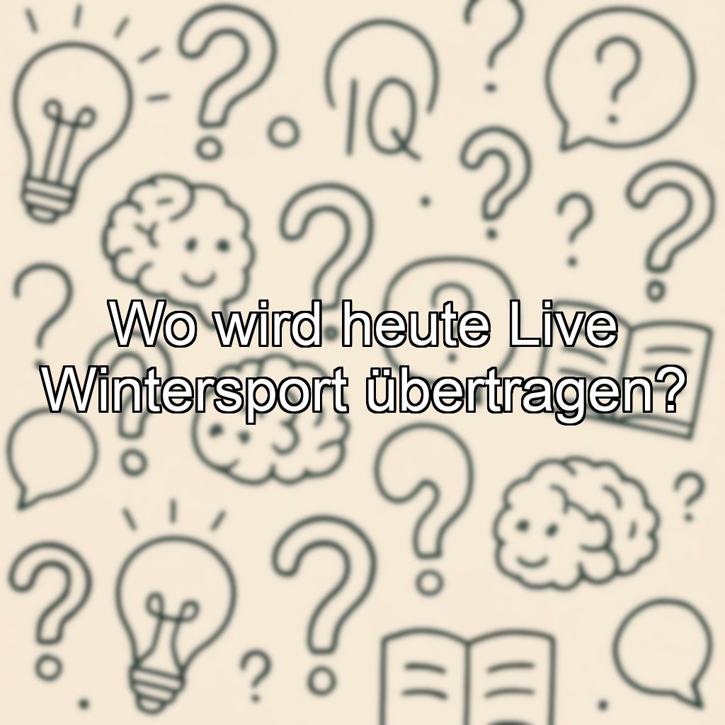 Wo wird heute Live Wintersport übertragen?