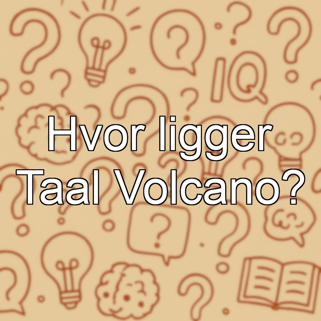 Hvor ligger Taal Volcano?