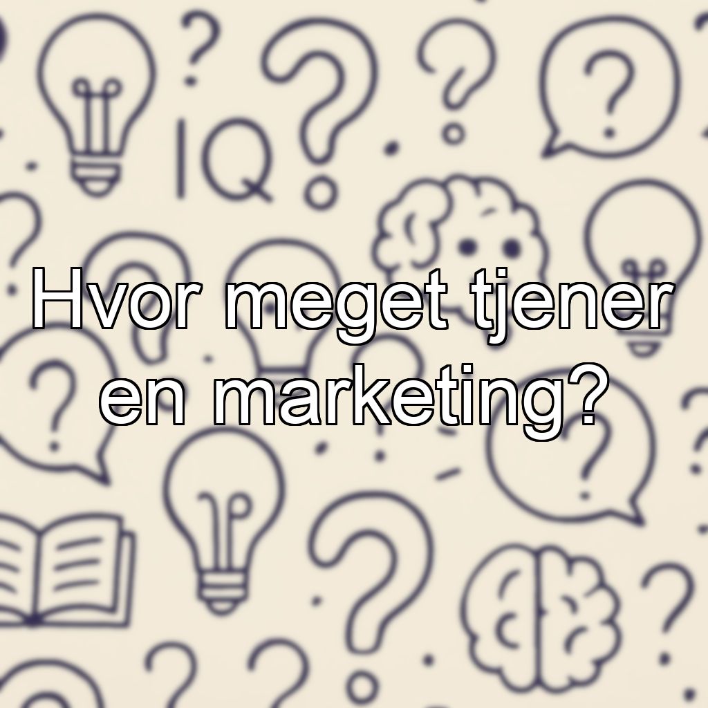 Hvor meget tjener en marketing?