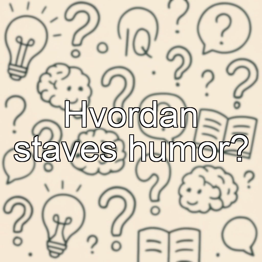 Hvordan staves humor?