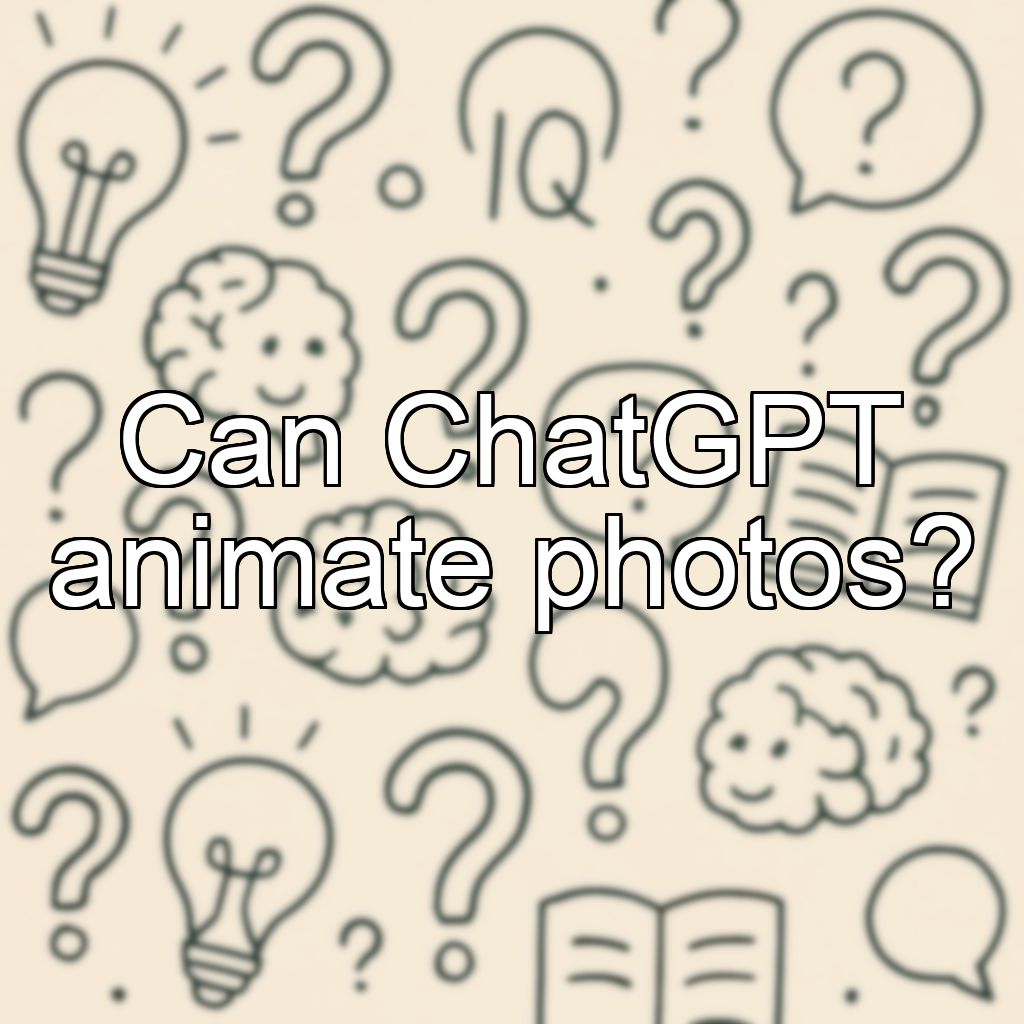 Can ChatGPT animate photos?