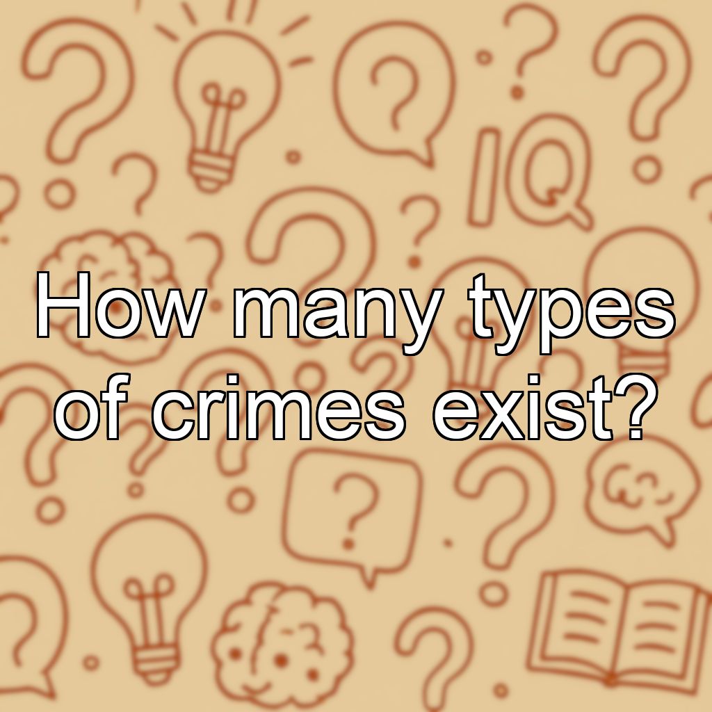 How many types of crimes exist?