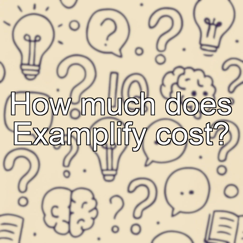 How much does Examplify cost?
