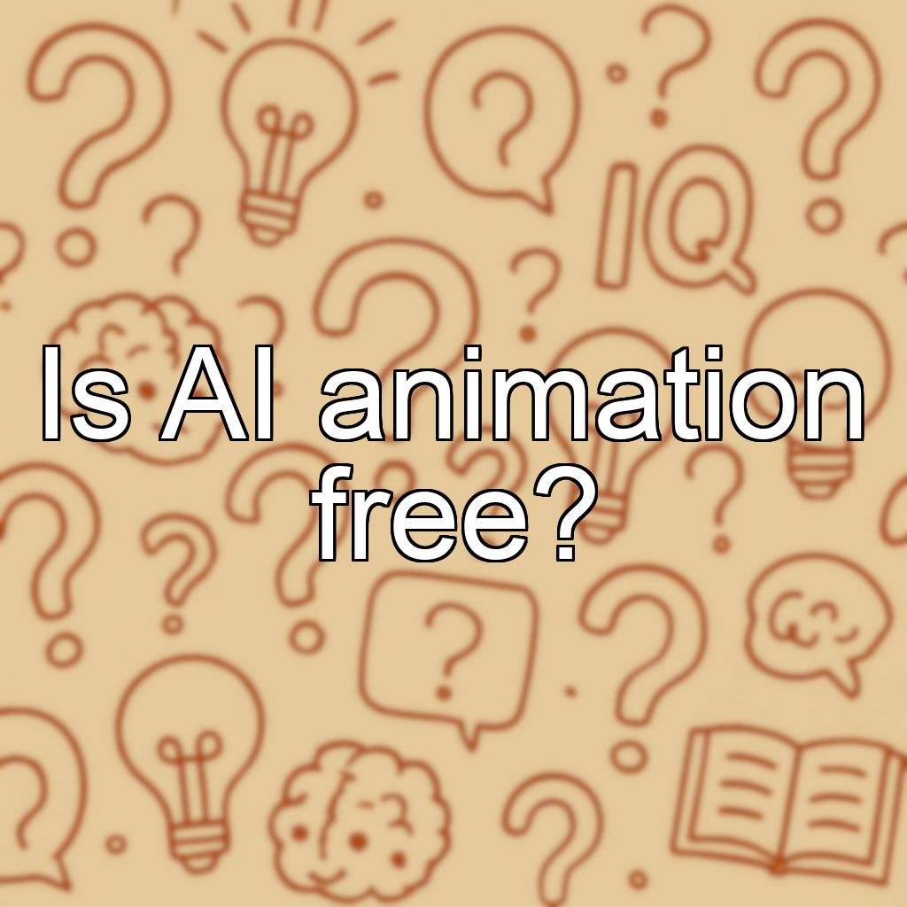 Is AI animation free?