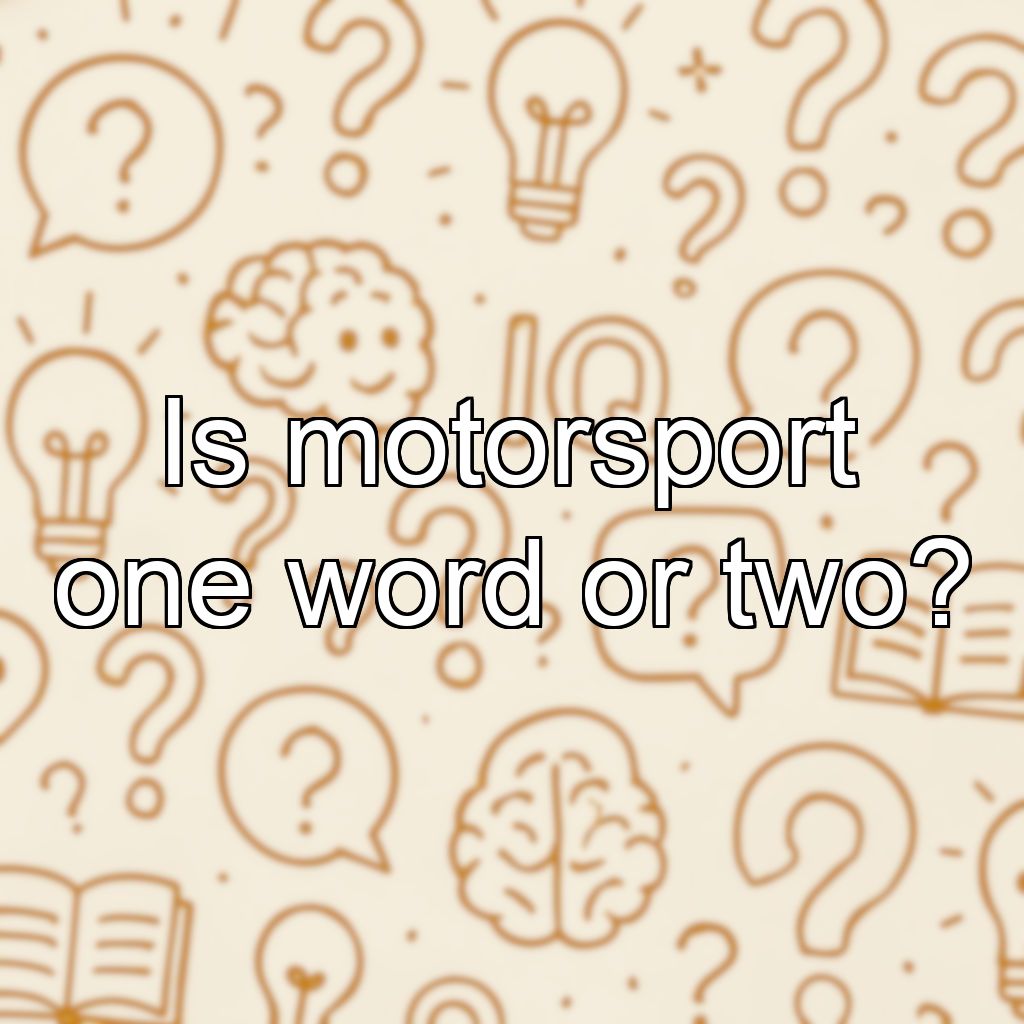Is motorsport one word or two?