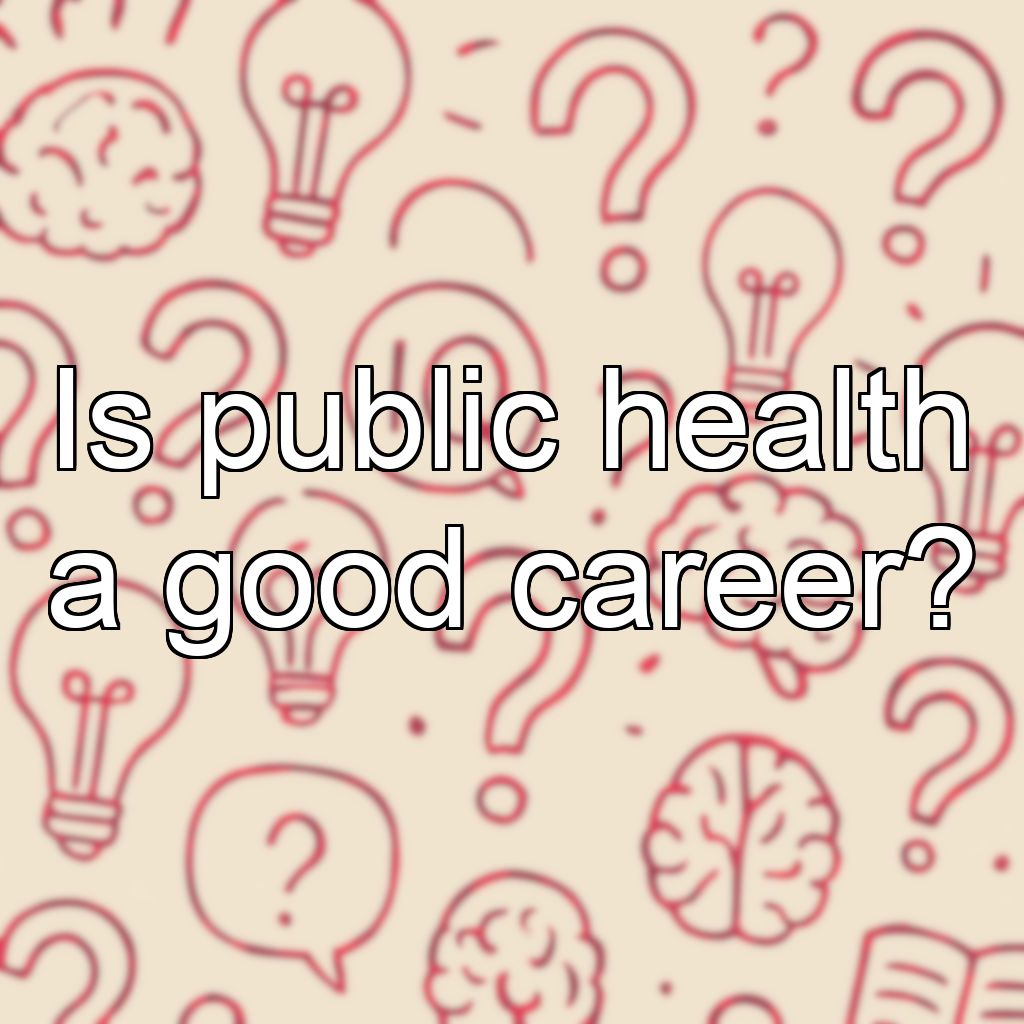 Is public health a good career?
