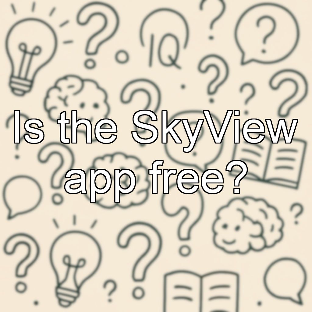 Is the SkyView app free?
