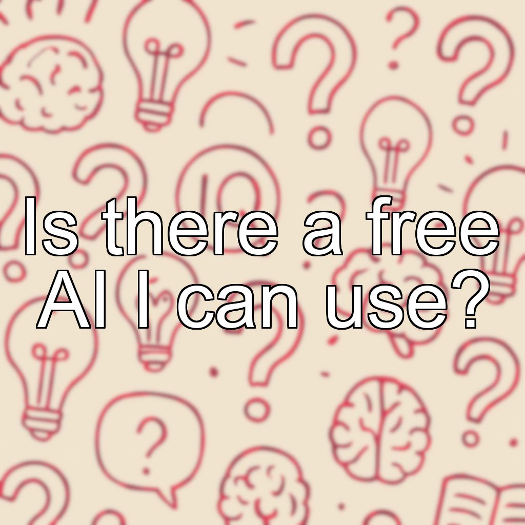 Is there a free AI I can use?