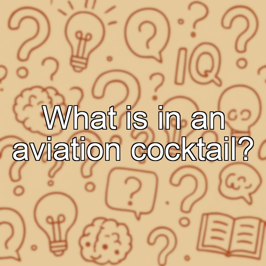 What is in an aviation cocktail?