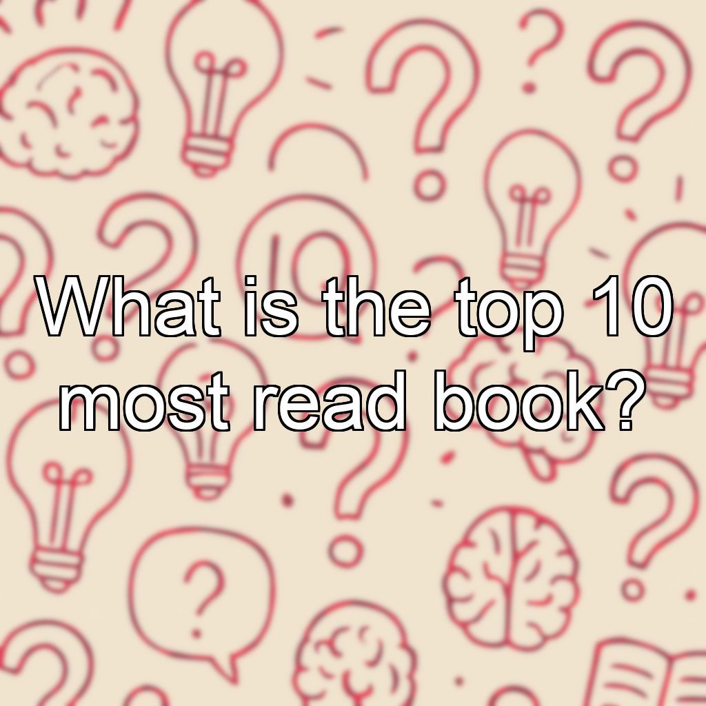 What is the top 10 most read book?