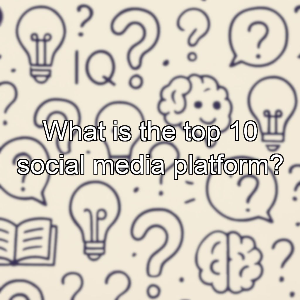What is the top 10 social media platform?