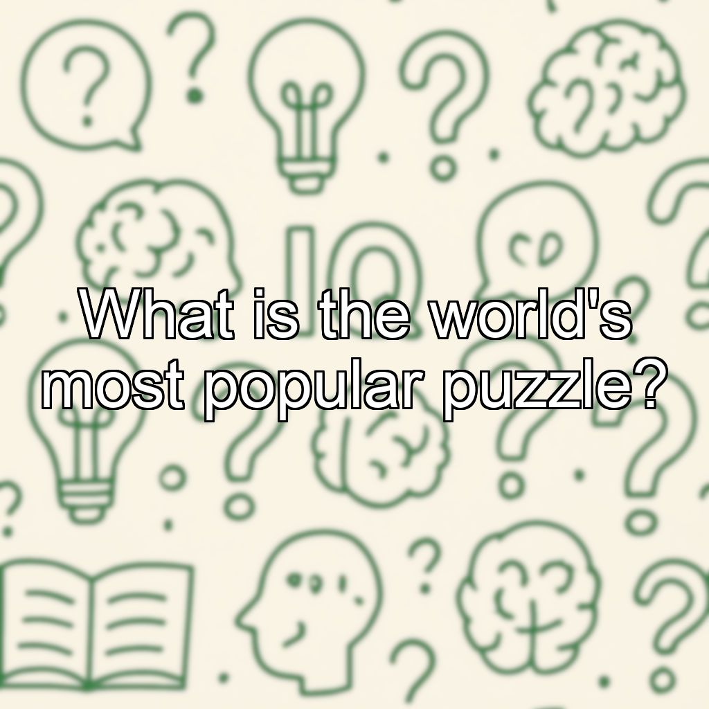 What is the world's most popular puzzle?