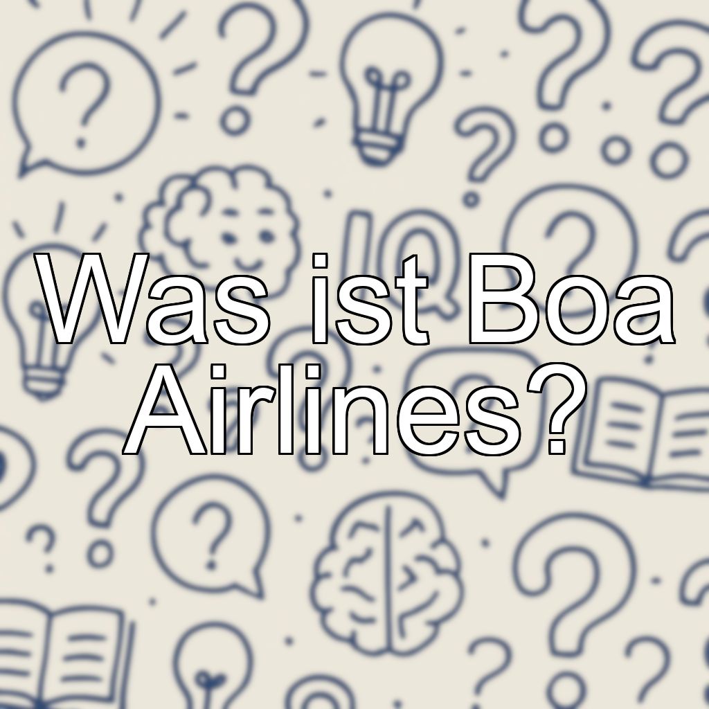 Was ist Boa Airlines?
