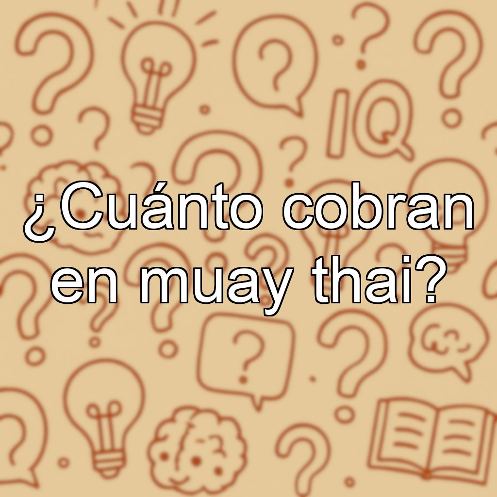 ¿Cuánto cobran en muay thai?