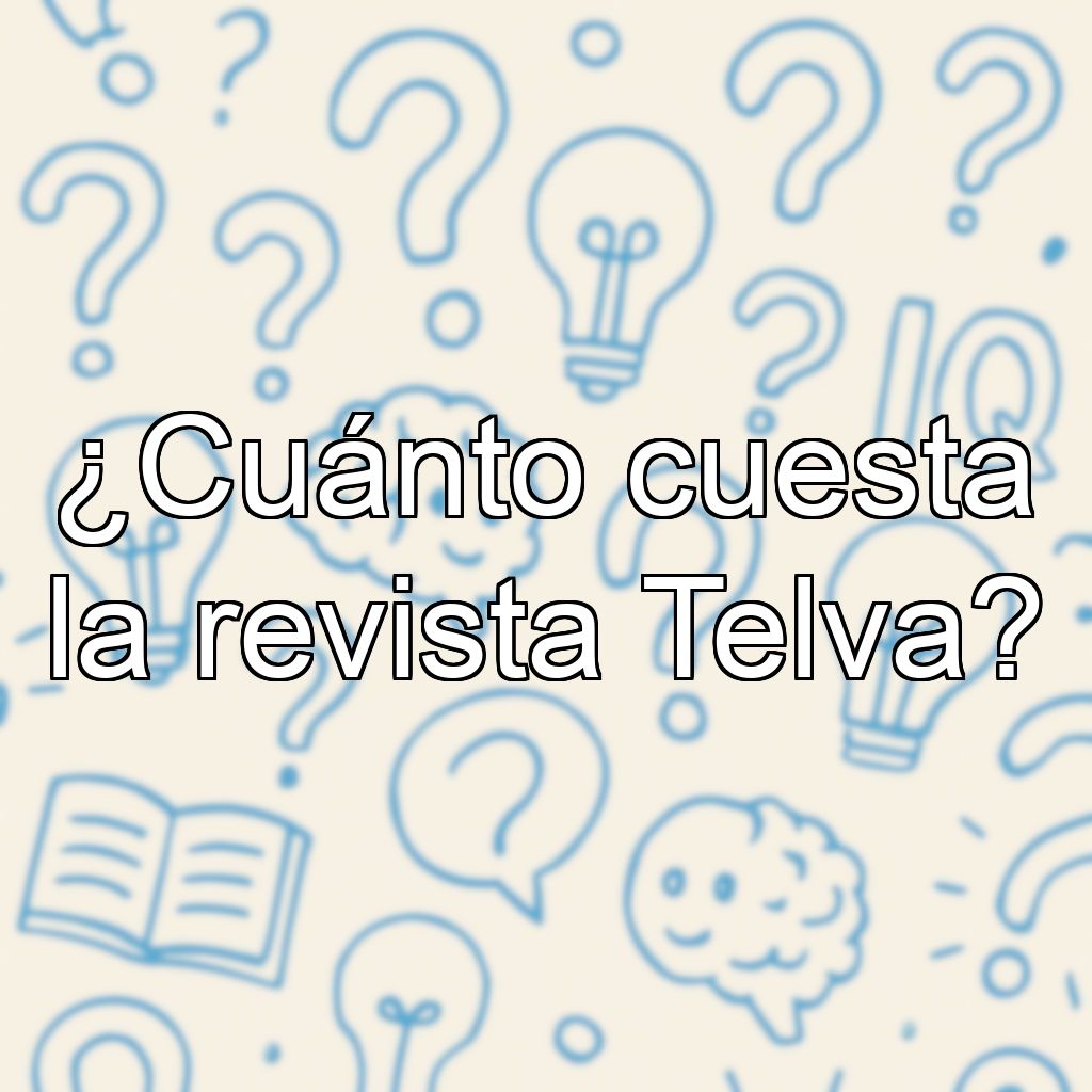 ¿Cuánto cuesta la revista Telva?