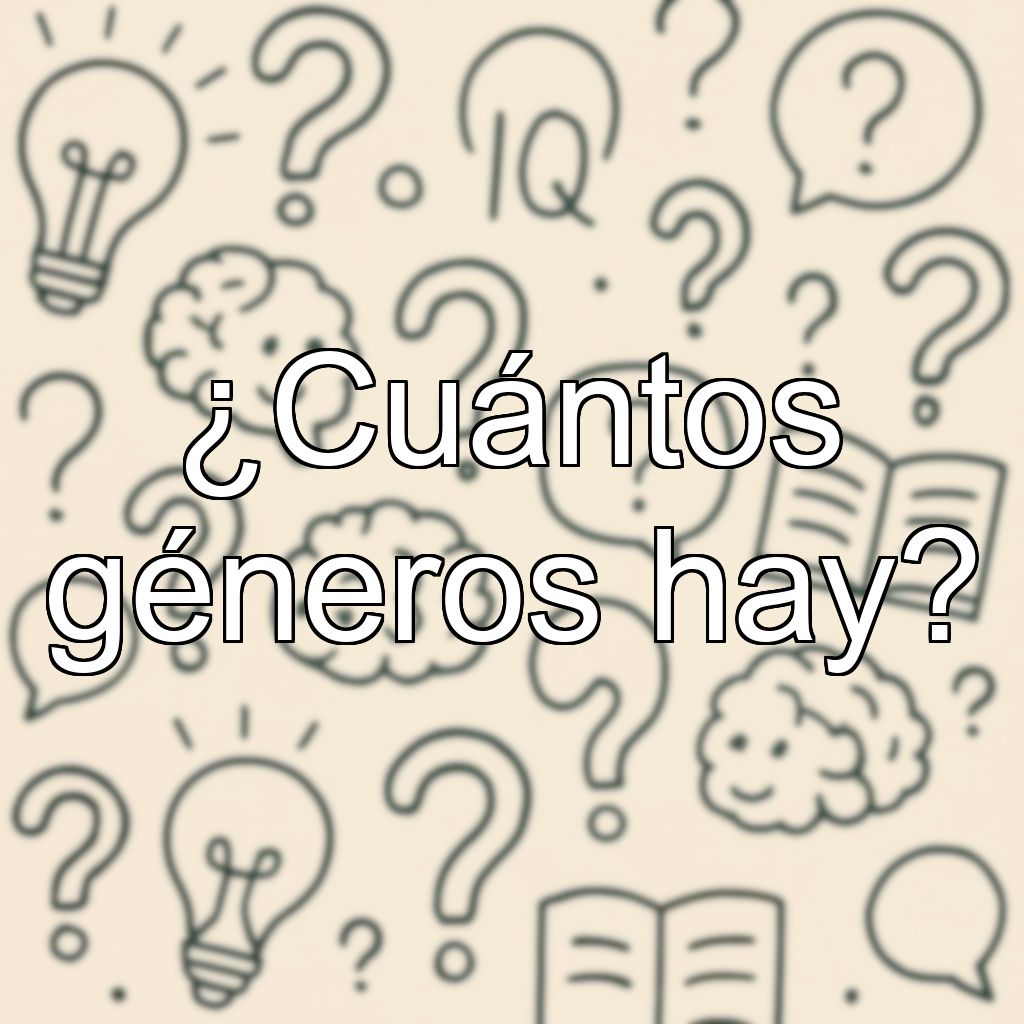 ¿Cuántos géneros hay?