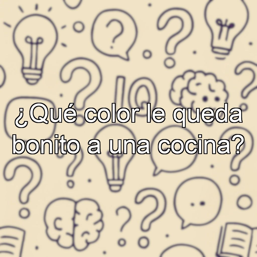 ¿Qué color le queda bonito a una cocina?
