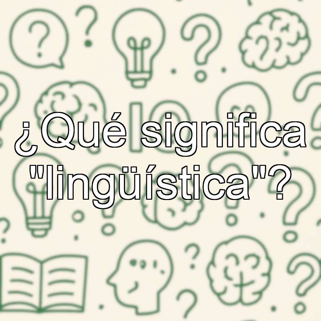 ¿Qué significa 