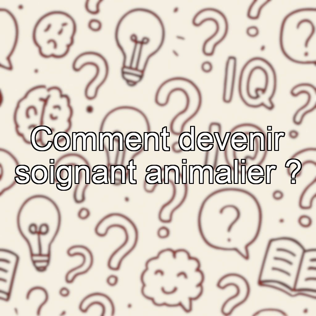 Comment devenir soignant animalier ?