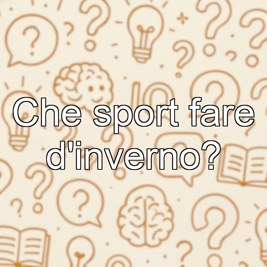 Che sport fare d'inverno?
