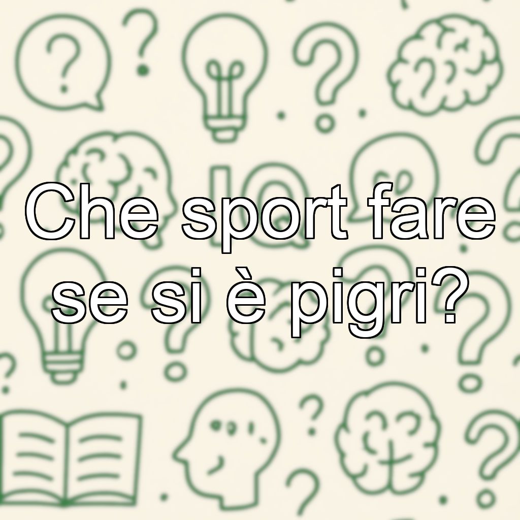 Che sport fare se si è pigri?