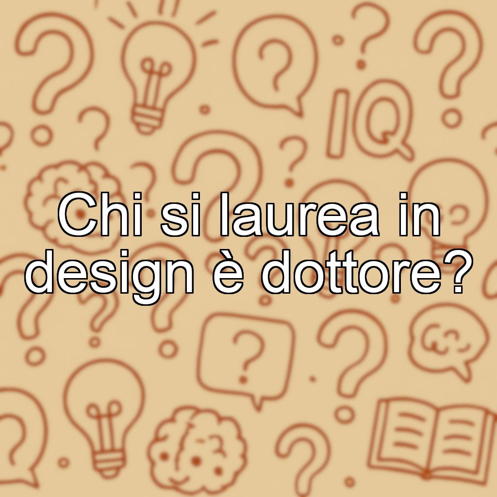 Chi si laurea in design è dottore?