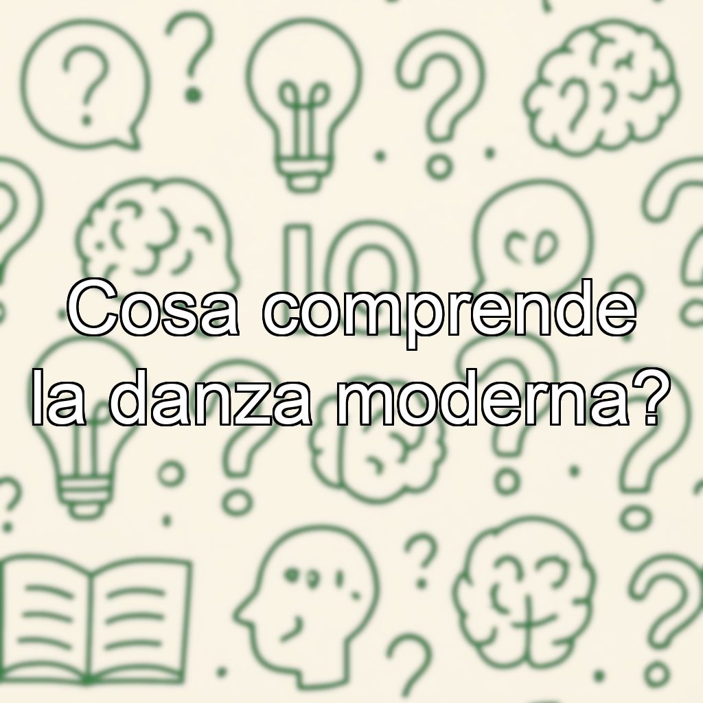 Cosa comprende la danza moderna?