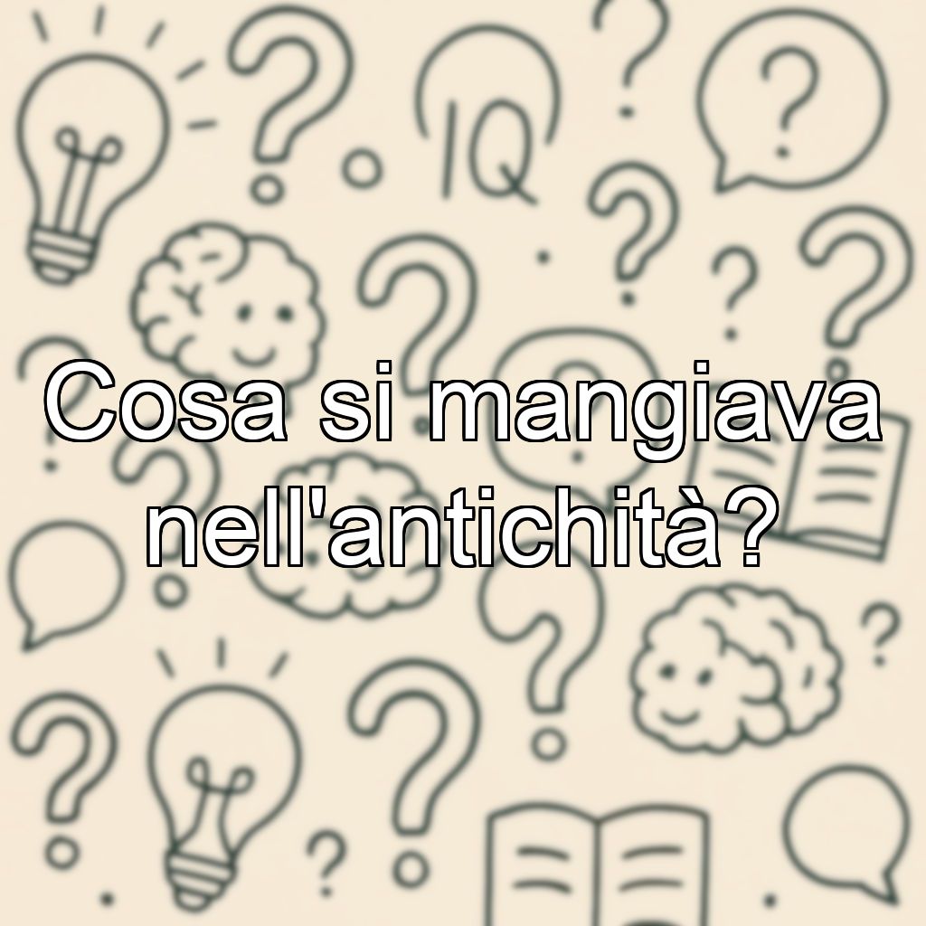 Cosa si mangiava nell'antichità?