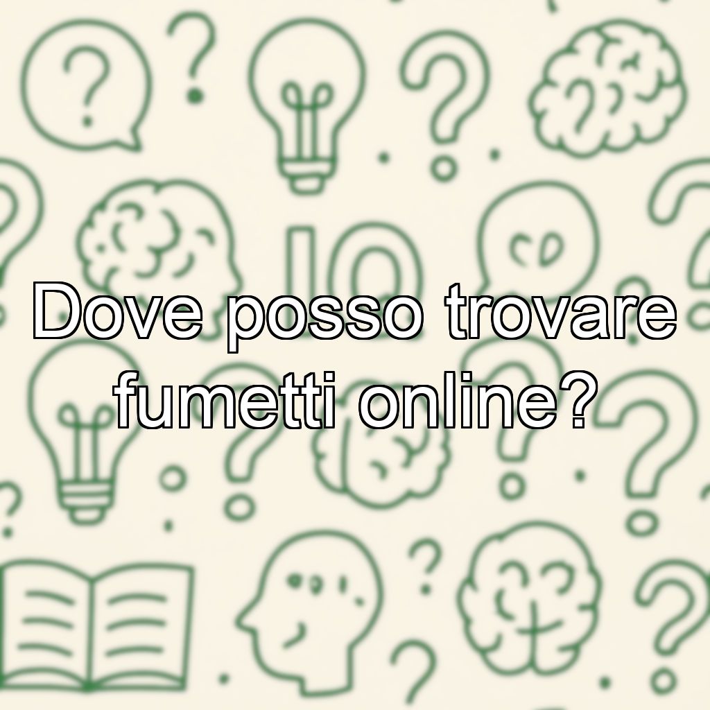 Dove posso trovare fumetti online?