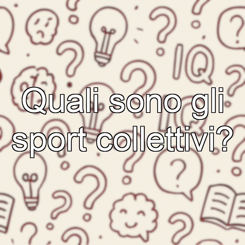 Quali sono gli sport collettivi?