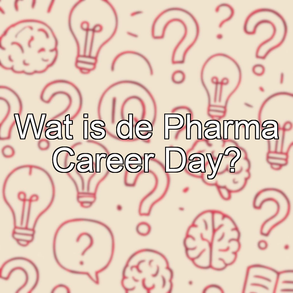 Wat is de Pharma Career Day?