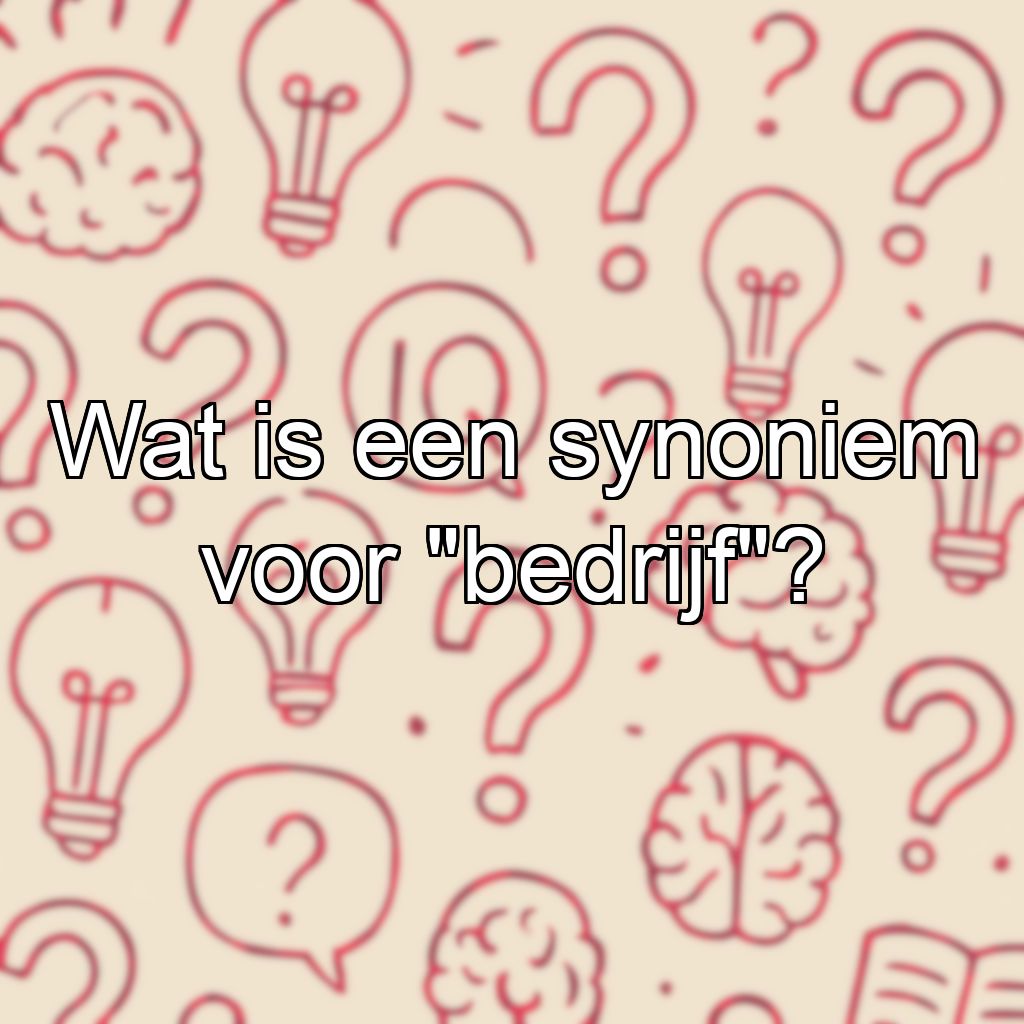 Wat is een synoniem voor 