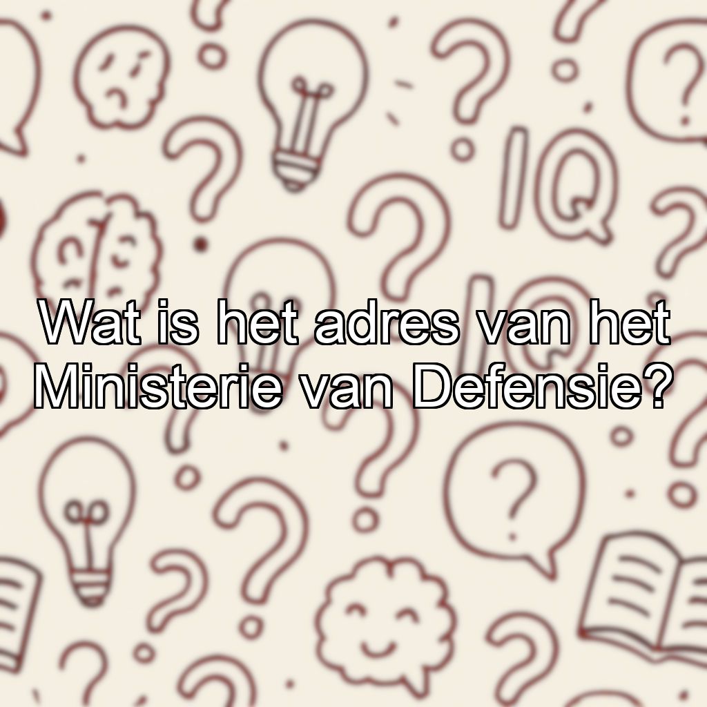 Wat is het adres van het Ministerie van Defensie?