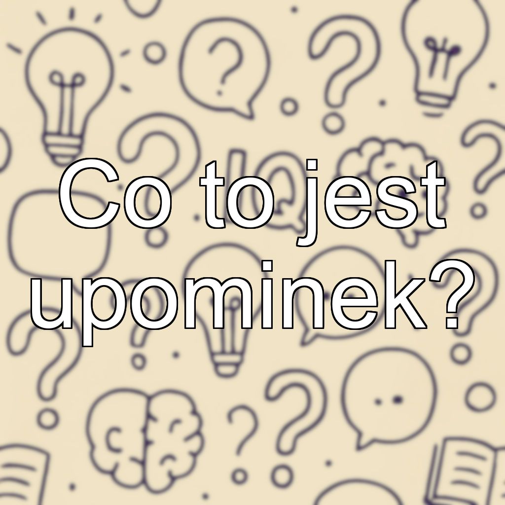 Co to jest upominek?