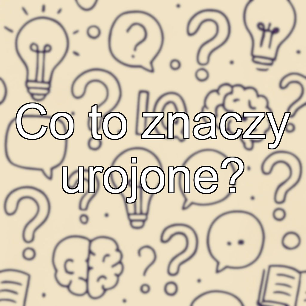 Co to znaczy urojone?