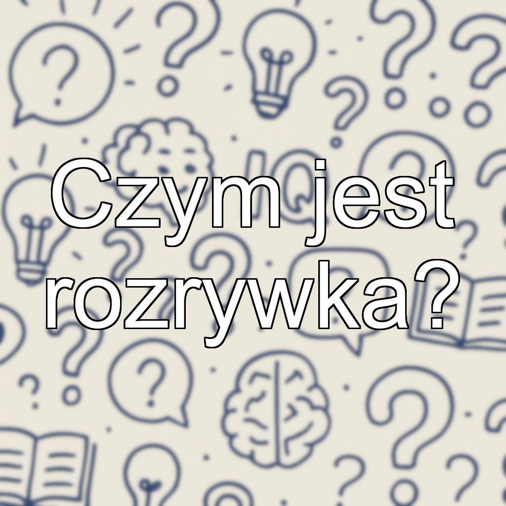Czym jest rozrywka?