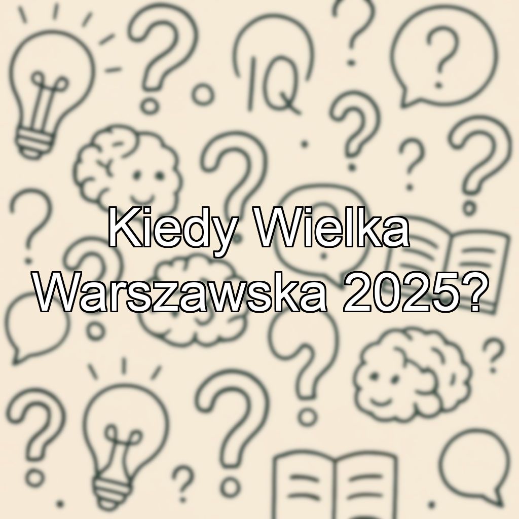 Kiedy Wielka Warszawska 2025?