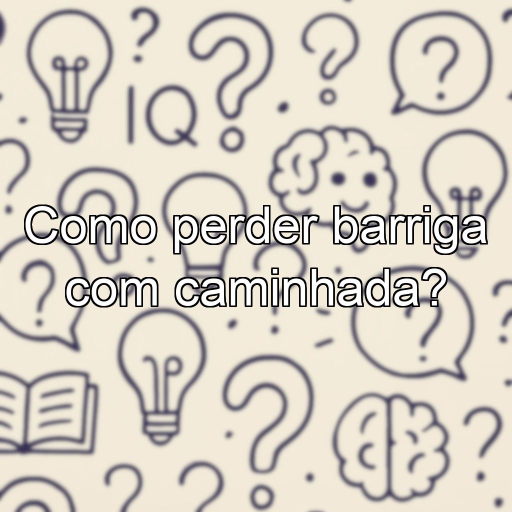 Como perder barriga com caminhada?