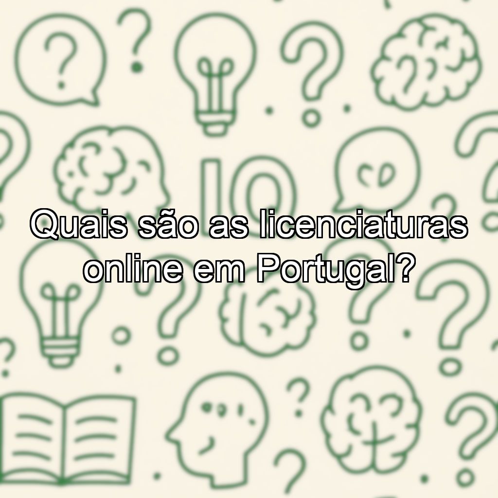 Quais são as licenciaturas online em Portugal?