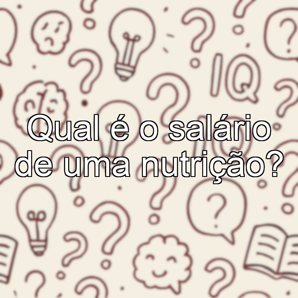 Qual é o salário de uma nutrição?