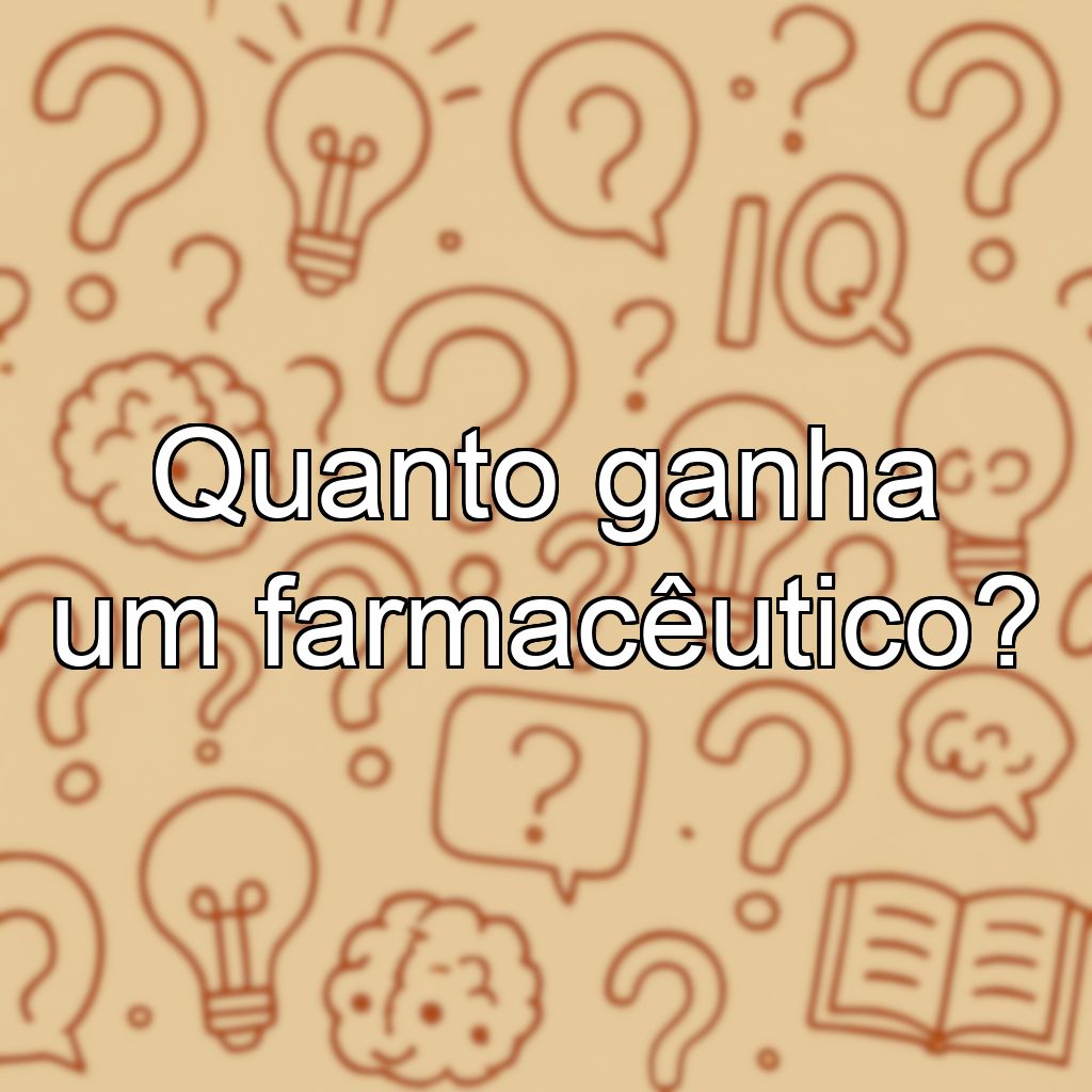 Quanto ganha um farmacêutico?