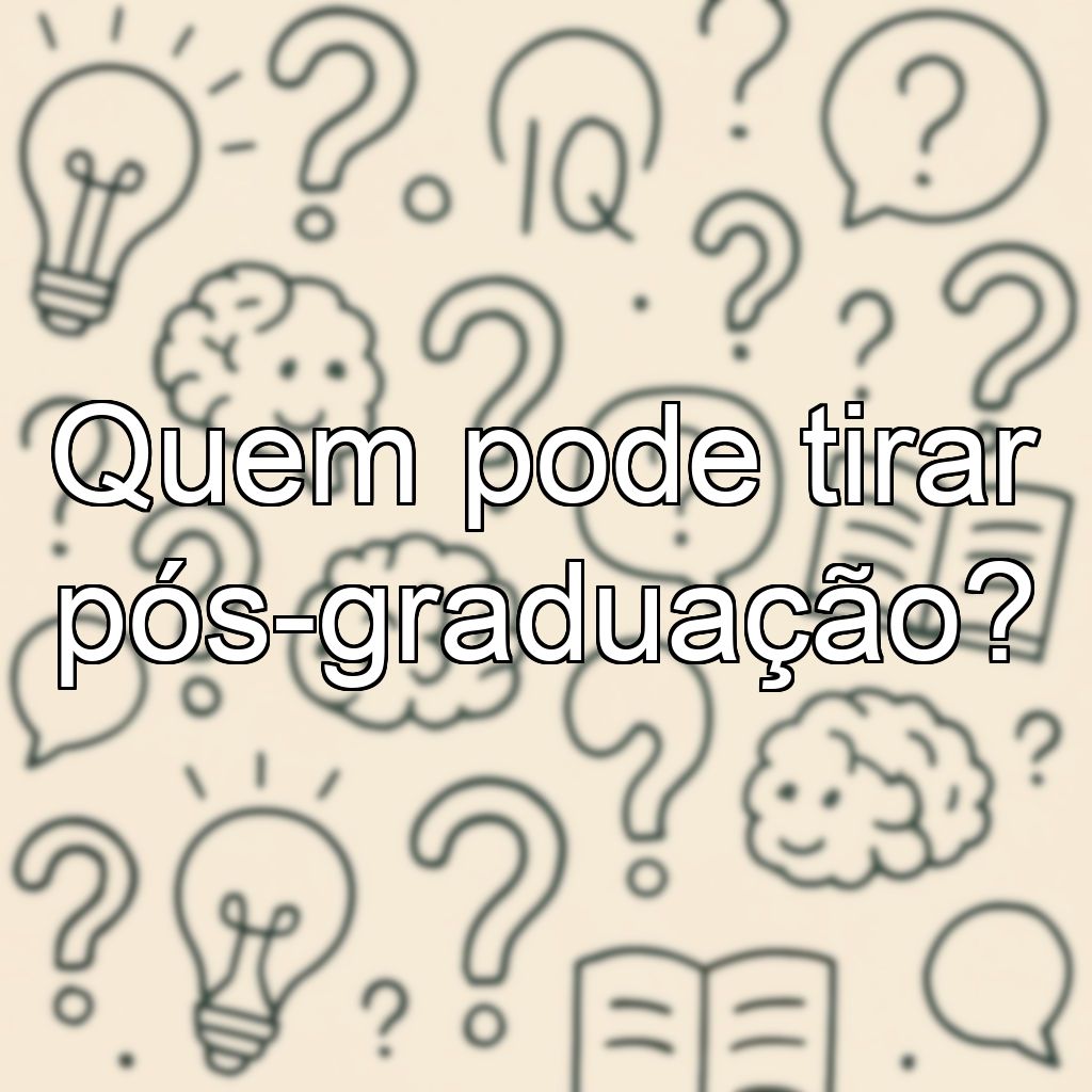 Quem pode tirar pós-graduação?