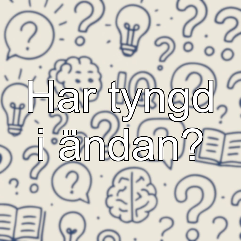 Har tyngd i ändan?
